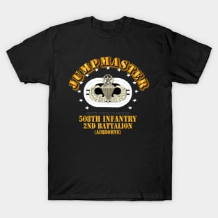 2nd Battalion 508th Infantry Regiment - Jumpmaster T-Shirt